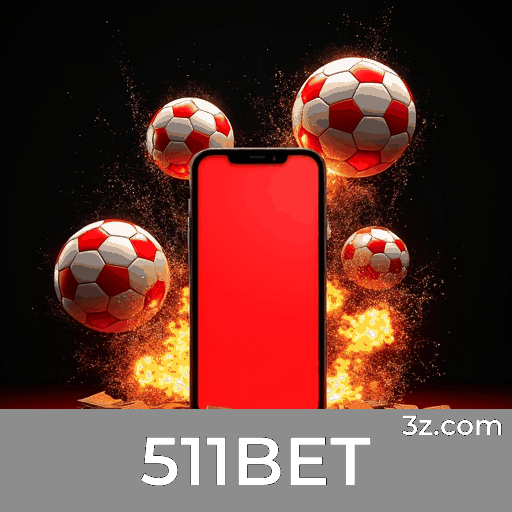 511BET: Seu Cassino Online e Plataforma de Apostas Segura